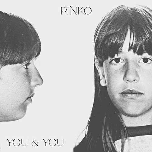 Pinko: You & You LP